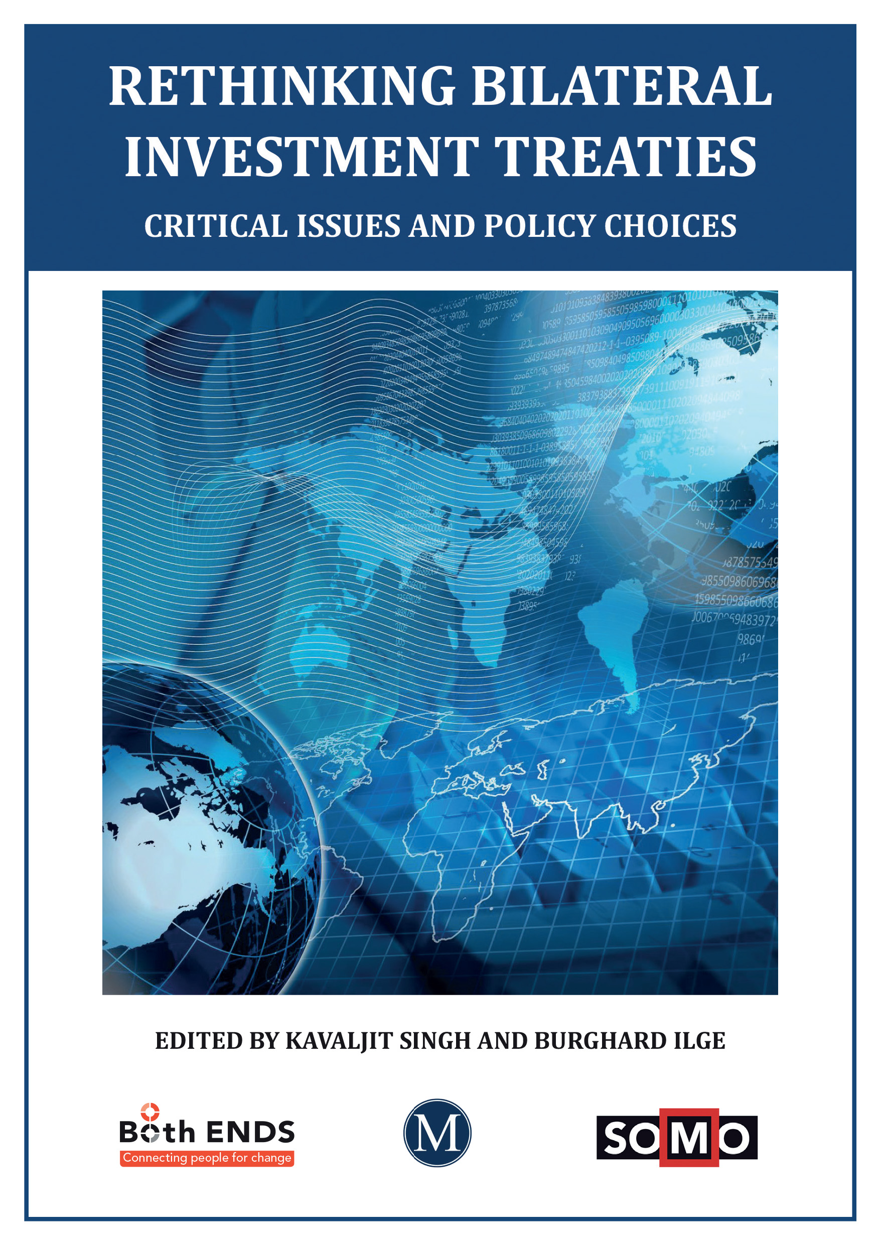 Reforming Bilateral Investment Treaties Both ENDS